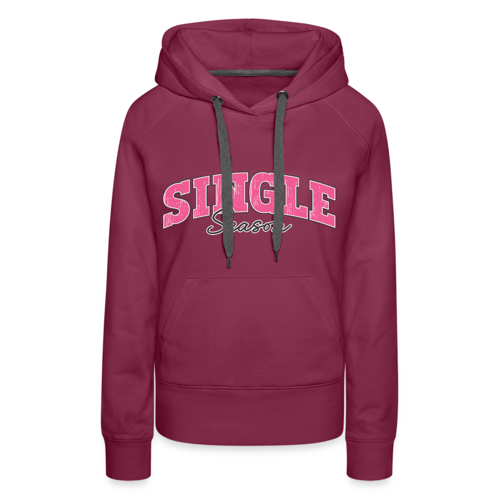 Single Season : Women’s Premium Hoodie - burgundy