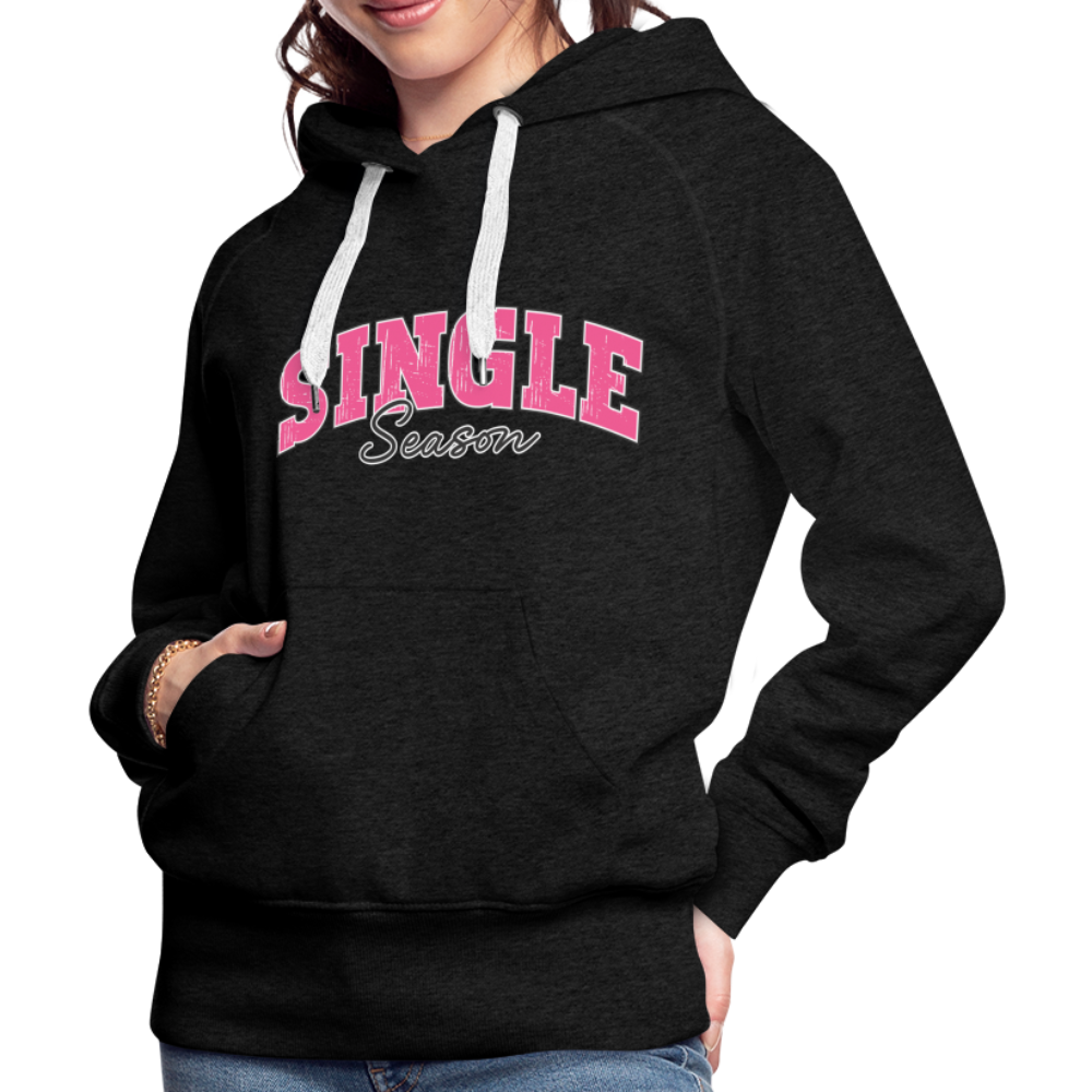 Single Season : Women’s Premium Hoodie - charcoal grey