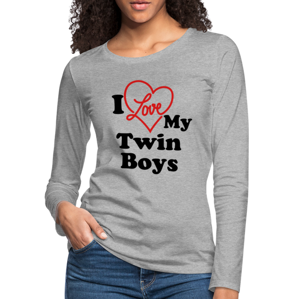I Love My Twin Boys : Women's Premium Long Sleeve T-Shirt Color: white