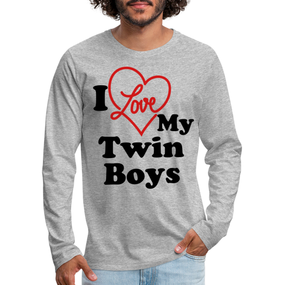 I Love My Twin Boys : Men's Premium Long Sleeve T-Shirt Color: white