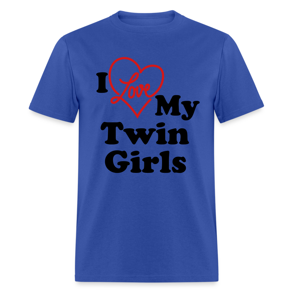 I Love My Twin Girls T-Shirt - royal blue