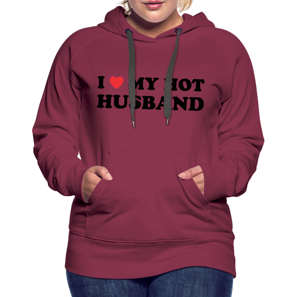 Title: I Love My Hot Husband : Women’s Premium Hoodie (Black Letters) - burgundy