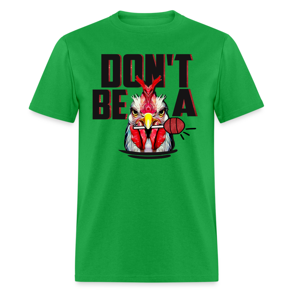 Don't Be A Cock Sucker T-Shirt (Rooster Lollipop) - bright green