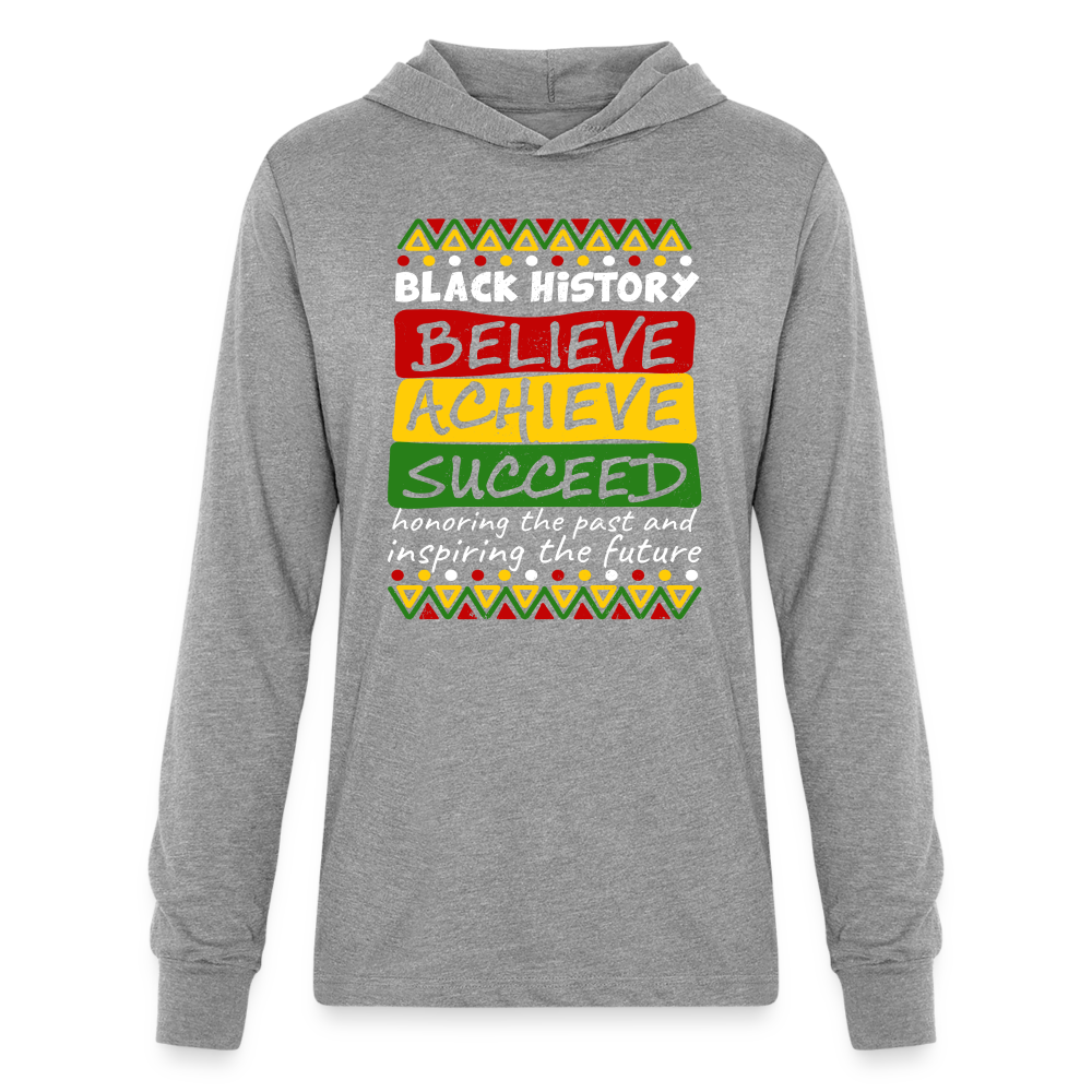 Black History Long Sleeve Hoodie Shirt (Believe Achieve Succeed) - heather grey