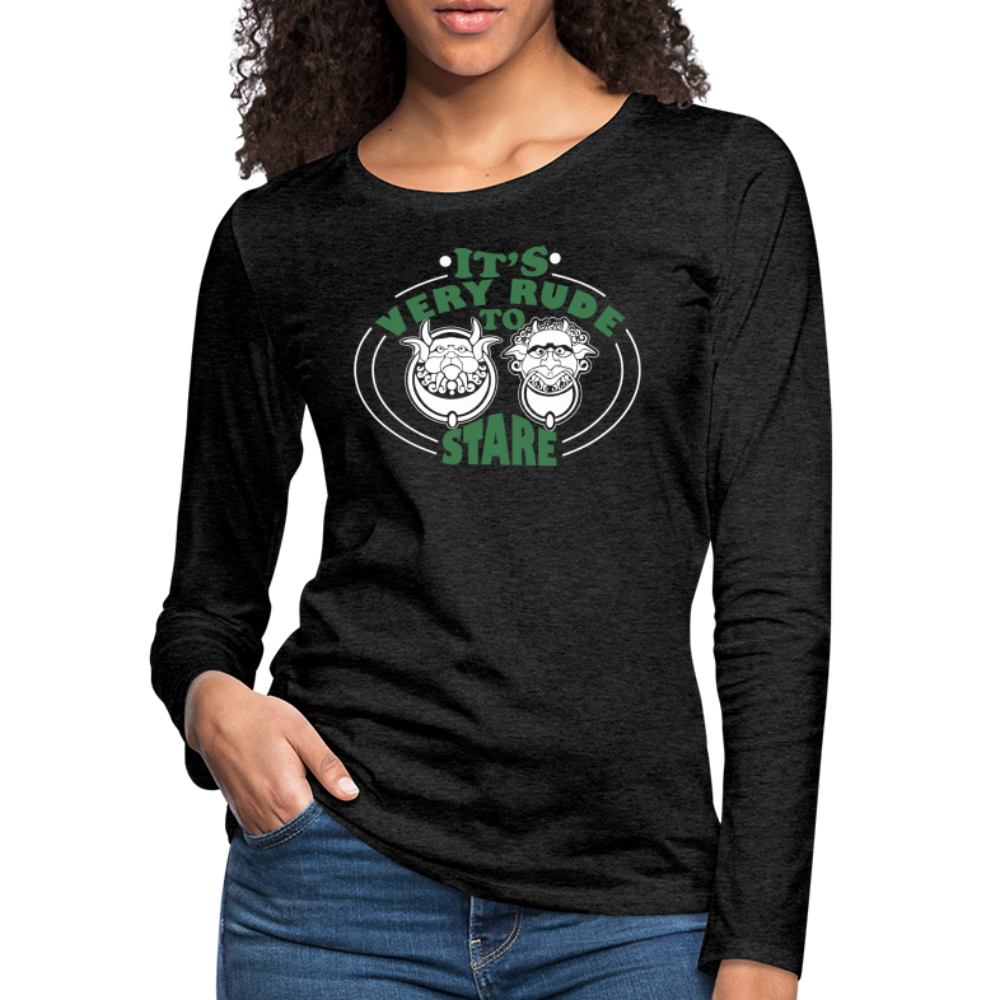 It's Very Rude To Stare Women's Premium Long Sleeve T-Shirt (Knockers) Color: black