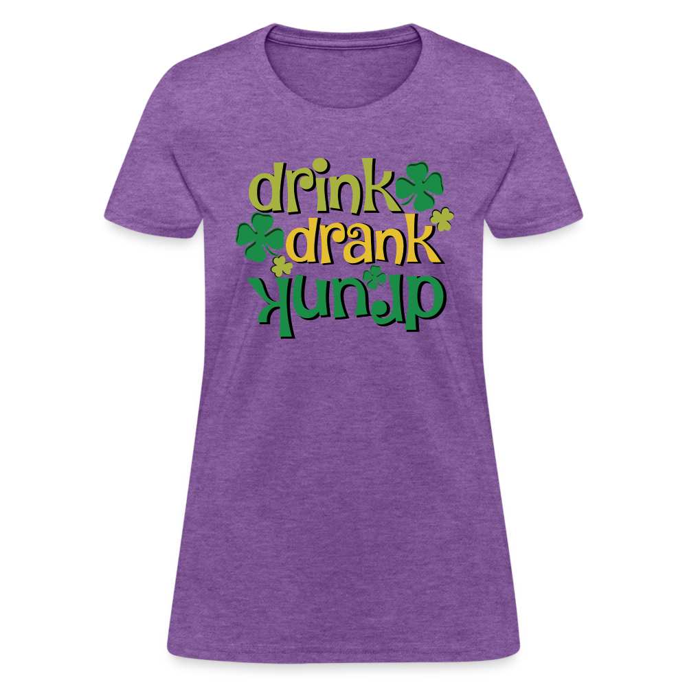Drink Drank Drunk Women's T-Shirt (St Patrick's) - purple heather