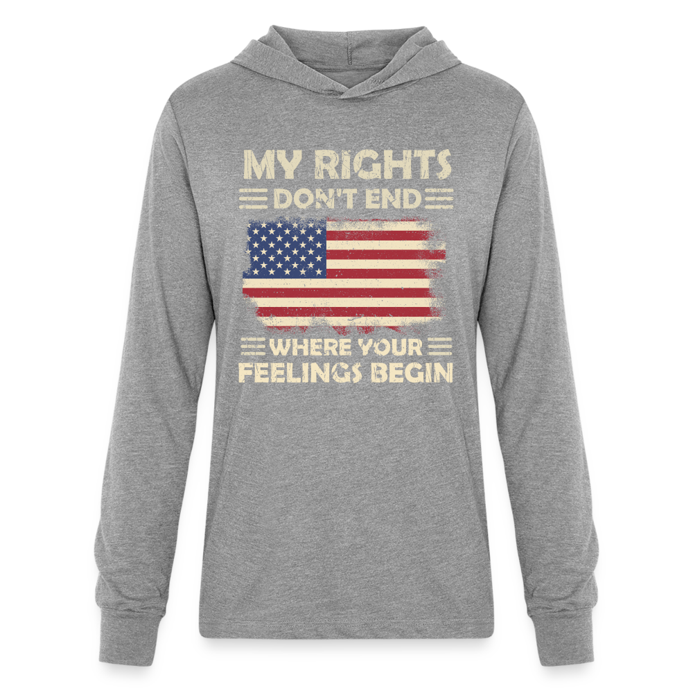 My Rights Don't End Where Your Feelings Begin Hoodie Shirt Color: heather grey
