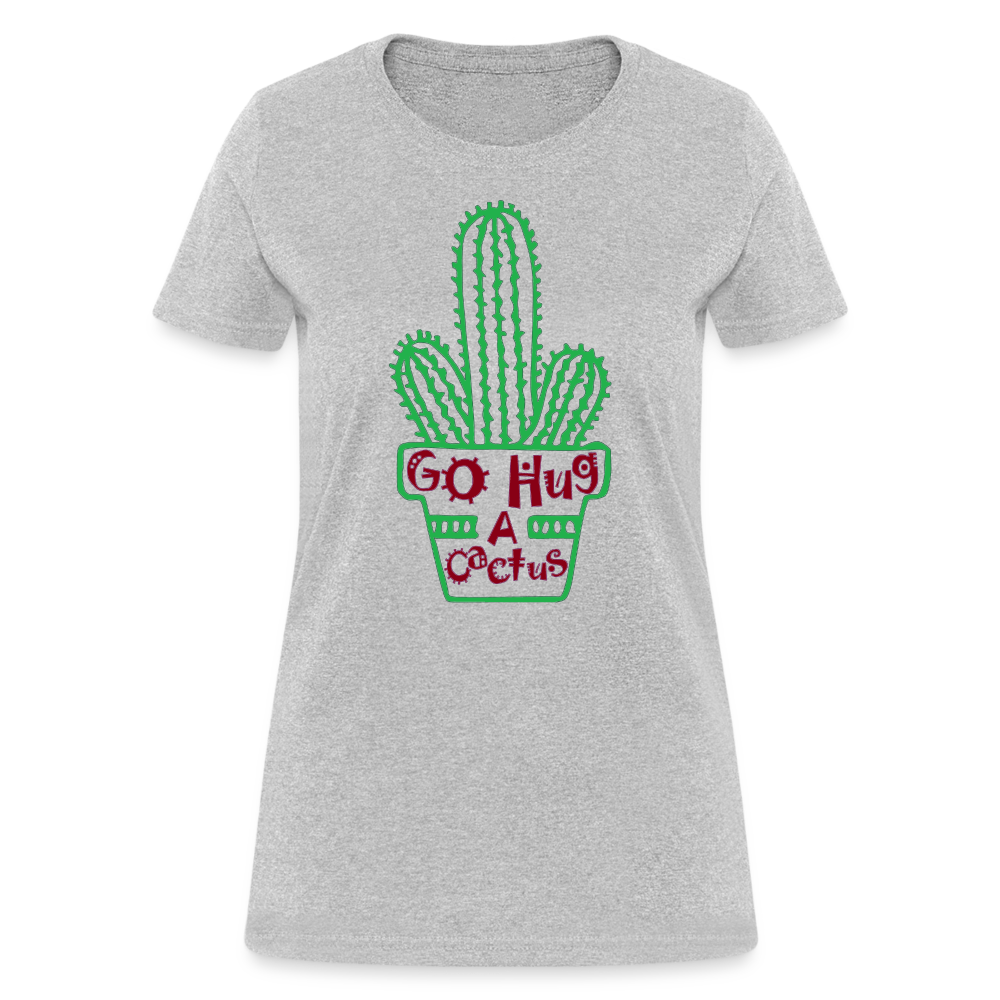Go Hug A Cactus Women's T-Shirt - heather gray