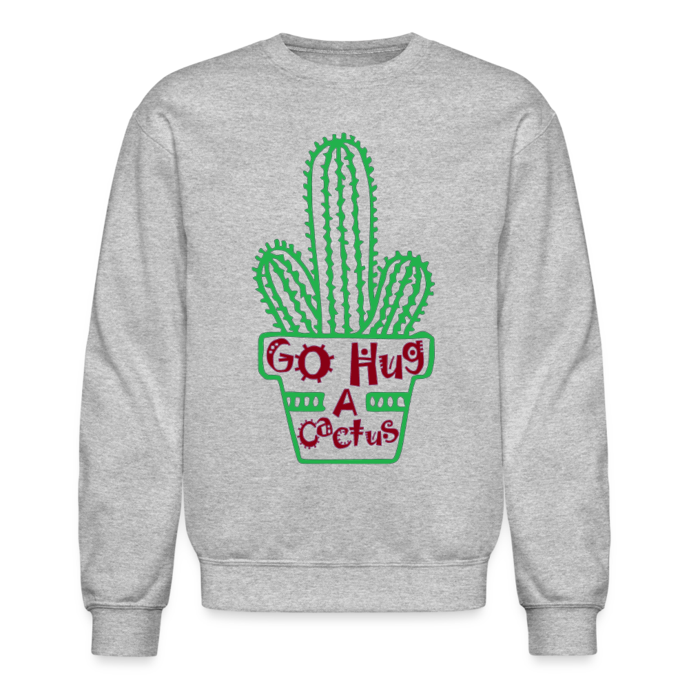 Go Hug A Cactus Sweatshirt - heather gray