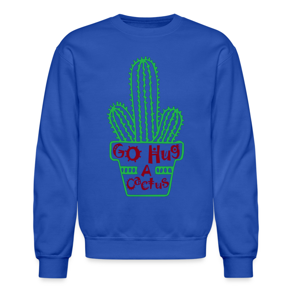 Go Hug A Cactus Sweatshirt Color: royal blue