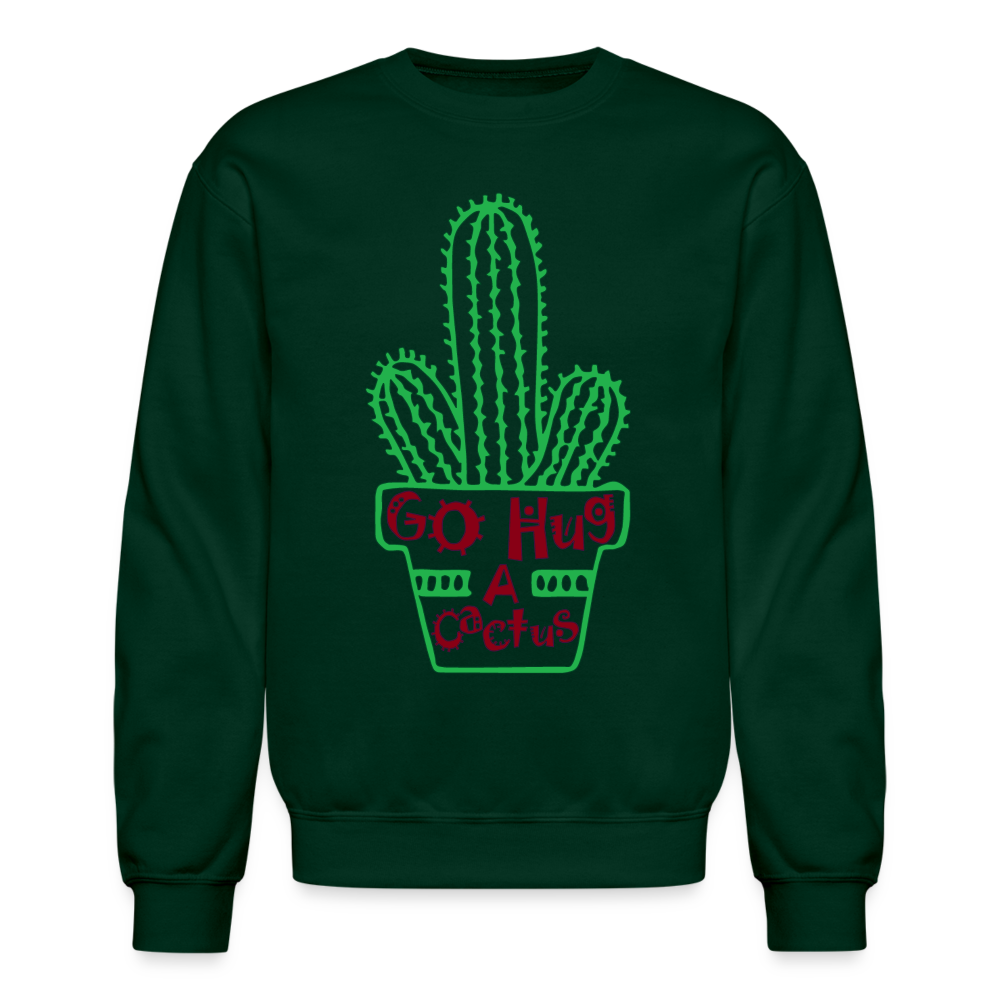 Go Hug A Cactus Sweatshirt Color: forest green