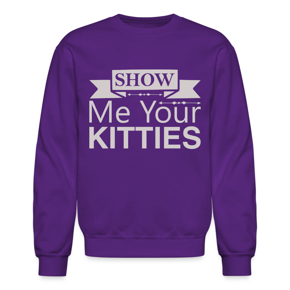 Show Me Your Kitties Sweatshirt Color: black