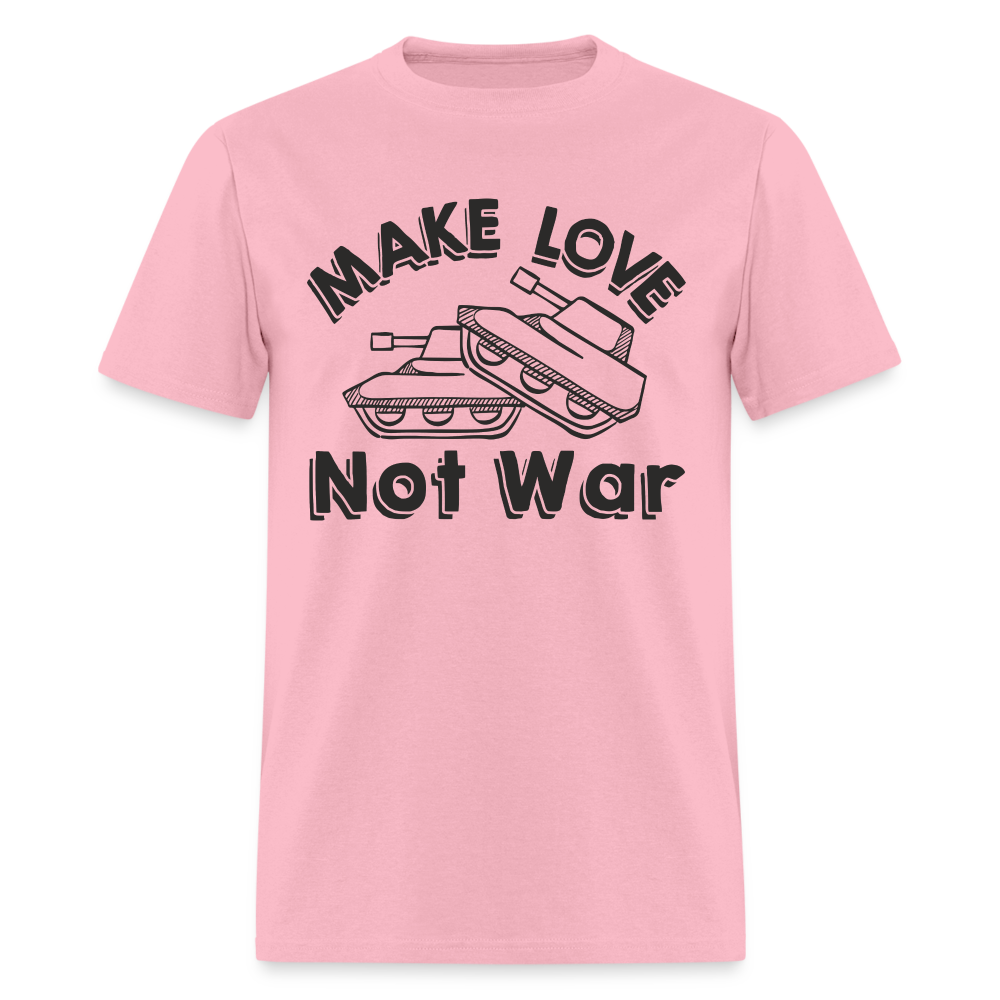 Make Love Not War T-Shirt - pink