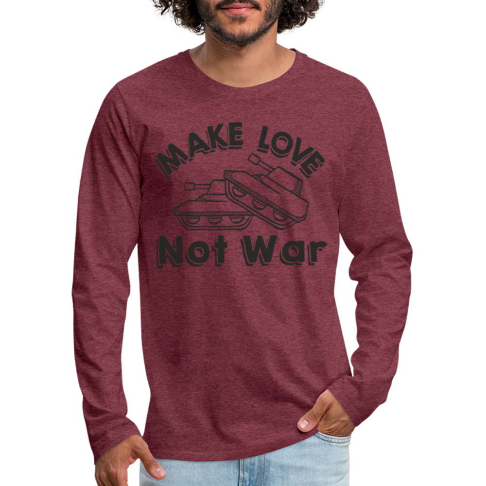 Make Love Not War Men's Premium Long Sleeve T-Shirt Color: white