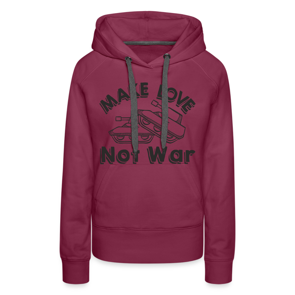 Make Love Not War Women’s Premium Hoodie - burgundy