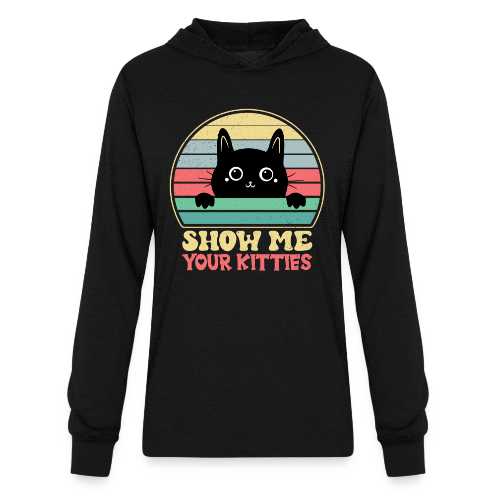 Show Me Your Kitties Long Sleeve Hoodie Shirt Color: black