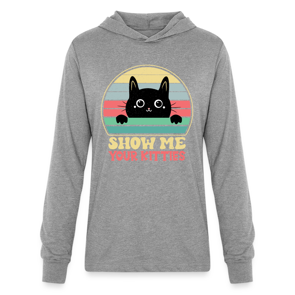 Show Me Your Kitties Long Sleeve Hoodie Shirt Color: heather grey