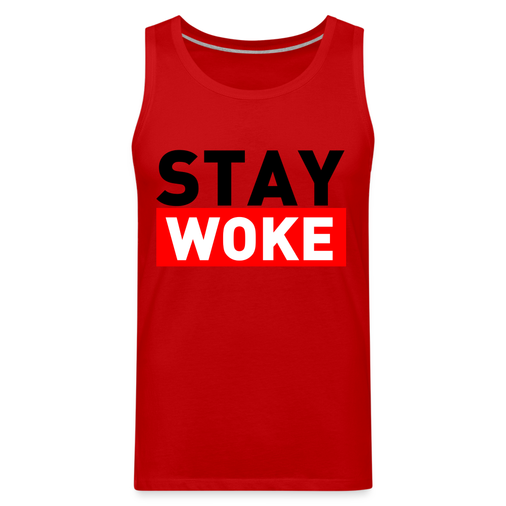Stay Woke Men’s Premium Tank Top Color: red