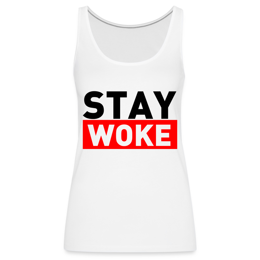 Stay Woke Women’s Premium Tank Top Color: white