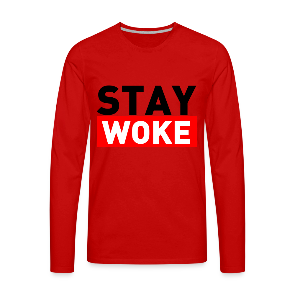 Stay Woke Men's Premium Long Sleeve T-Shirt Color: white