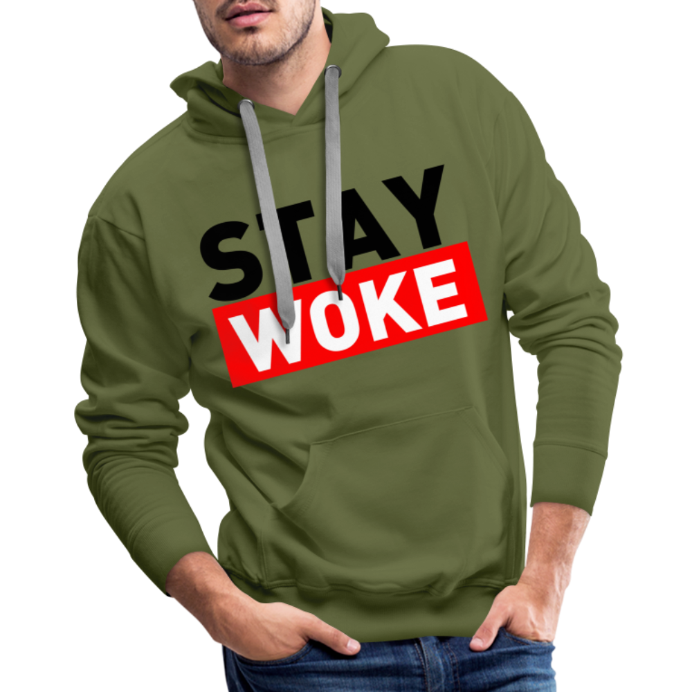 Stay Woke Men’s Premium Hoodie Color: olive green