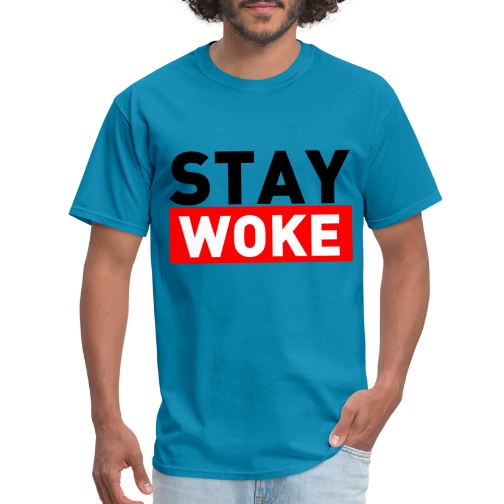 Stay Woke T-Shirt - turquoise