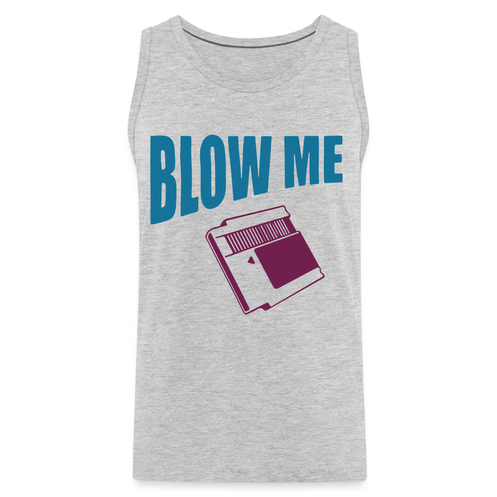 Blow Me Men’s Premium Tank Top (Vintage Cassette) - heather gray