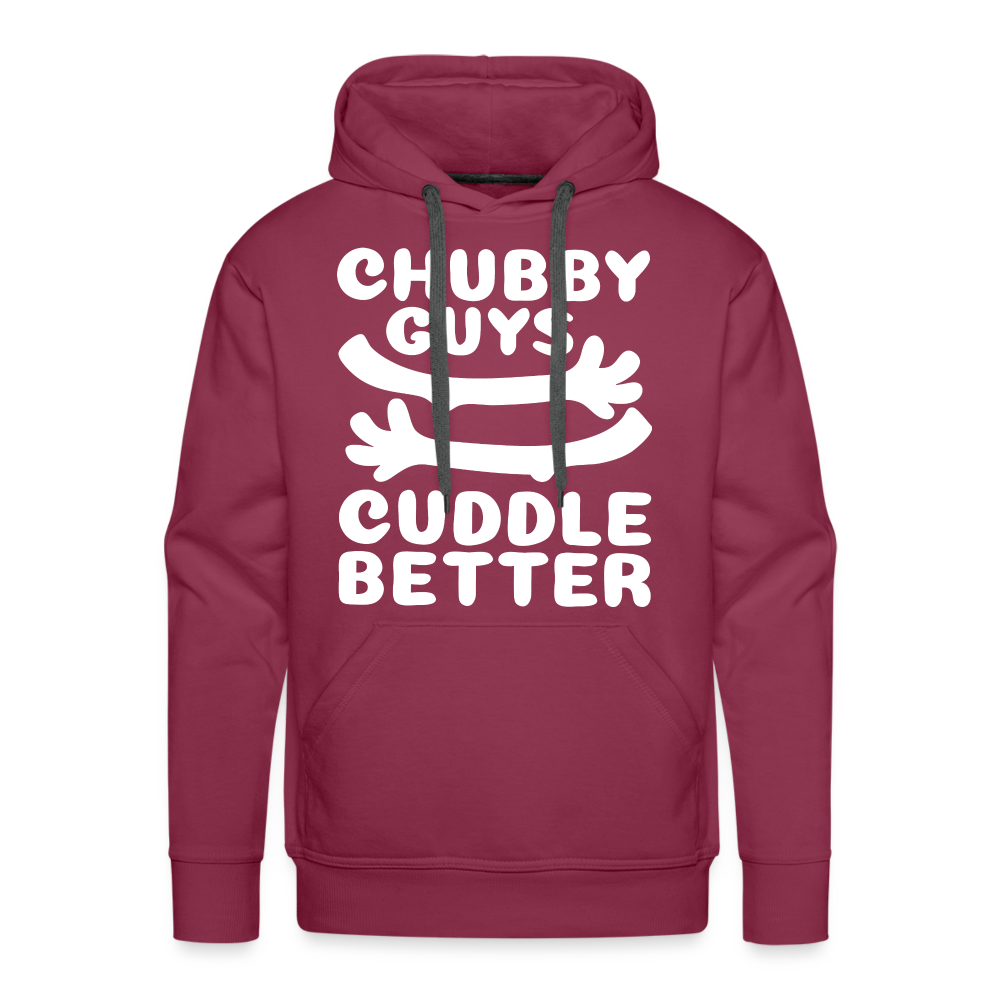 Chubby Guys Cuddle Better Men’s Premium Hoodie Color: burgundy