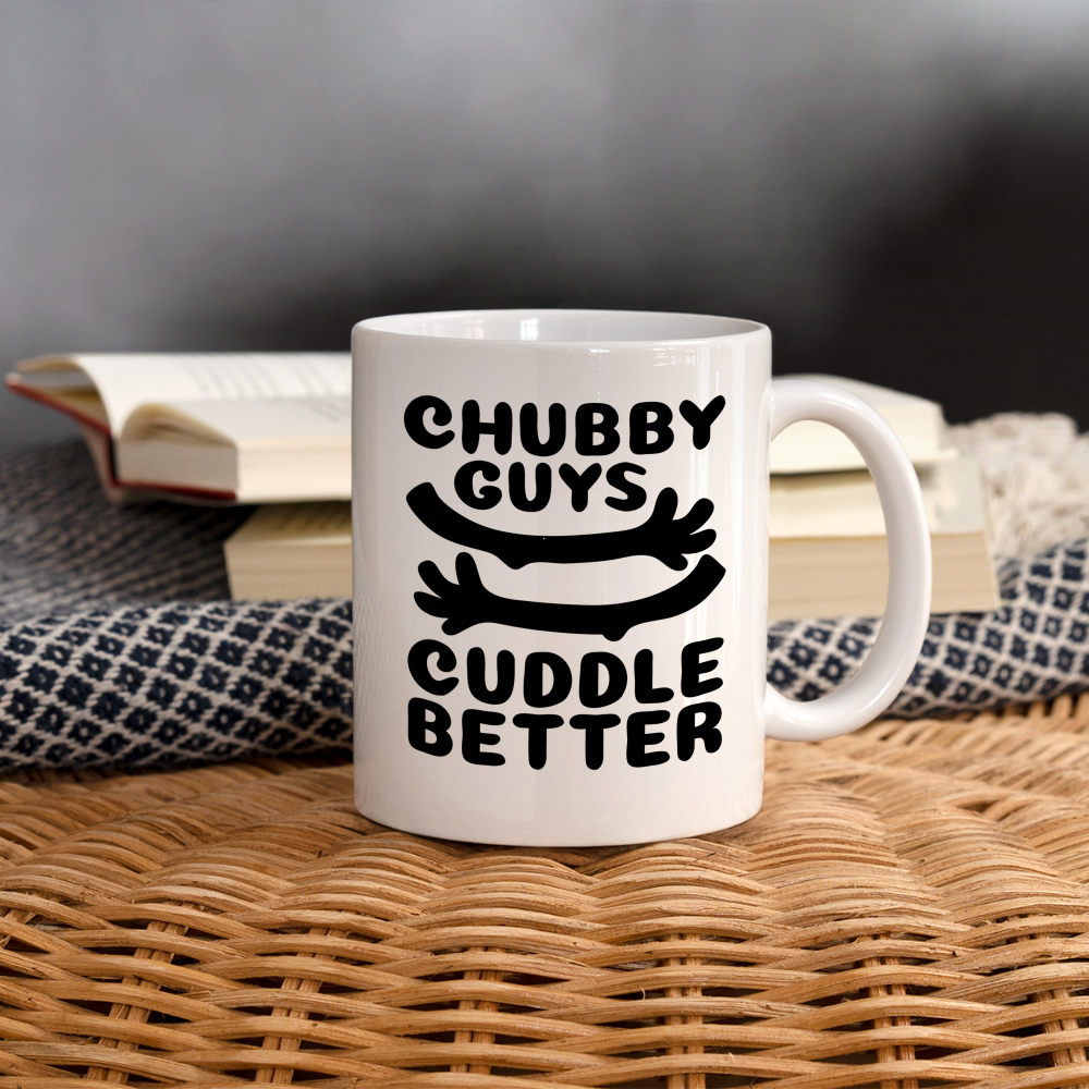 Chubby Guys Cuddle Better Coffee Mug - white