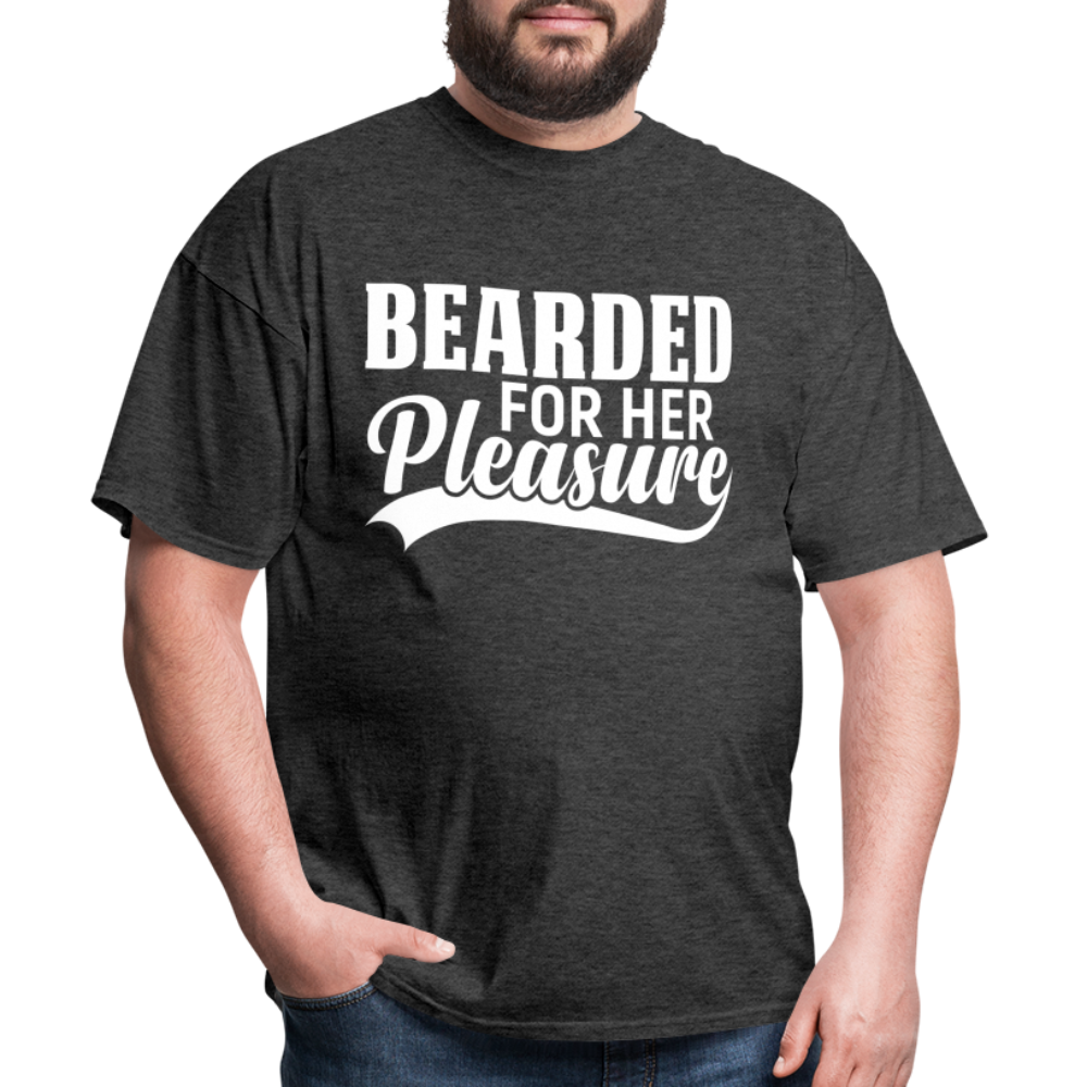 Bearded For Her Pleasure T-Shirt - heather black