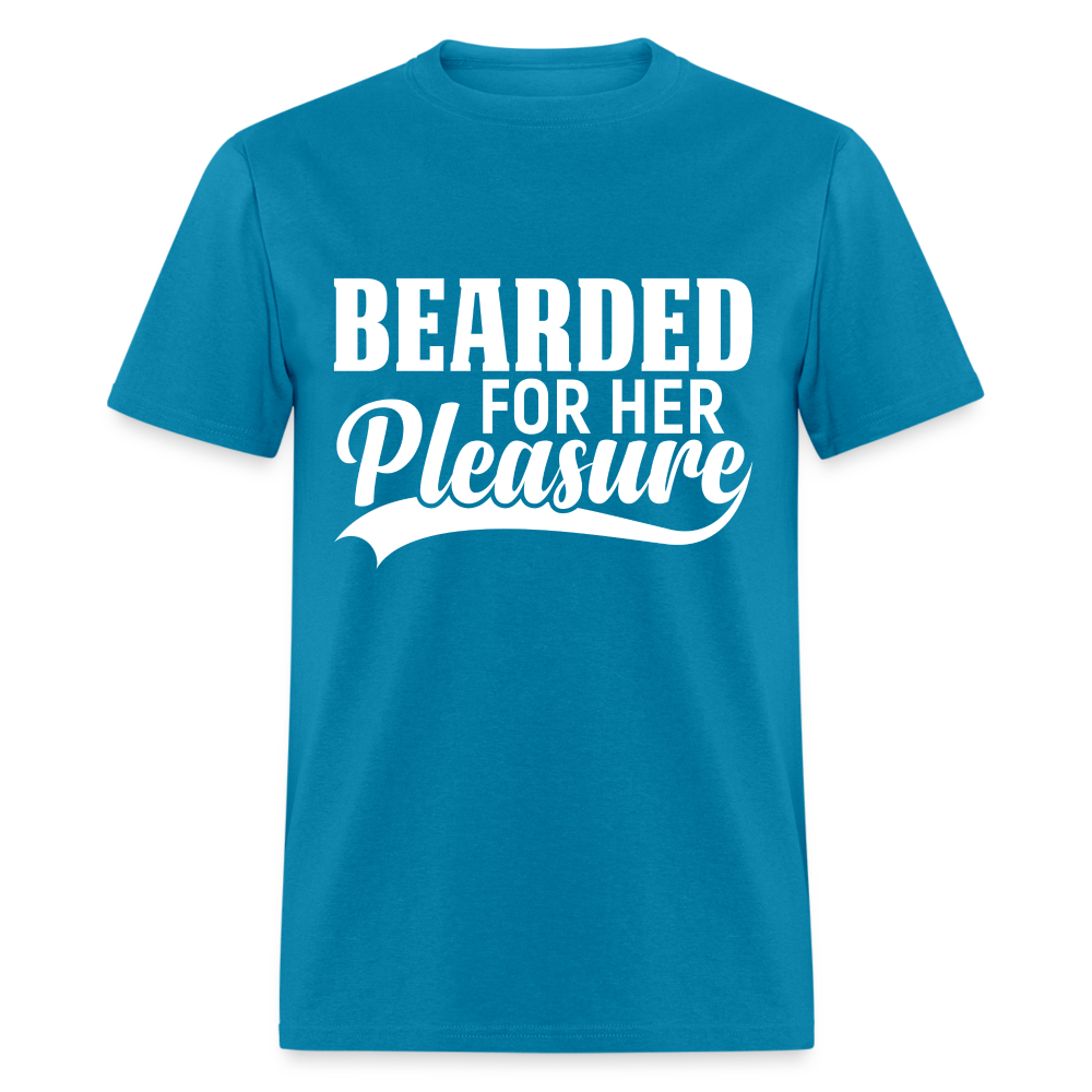 Bearded For Her Pleasure T-Shirt - turquoise