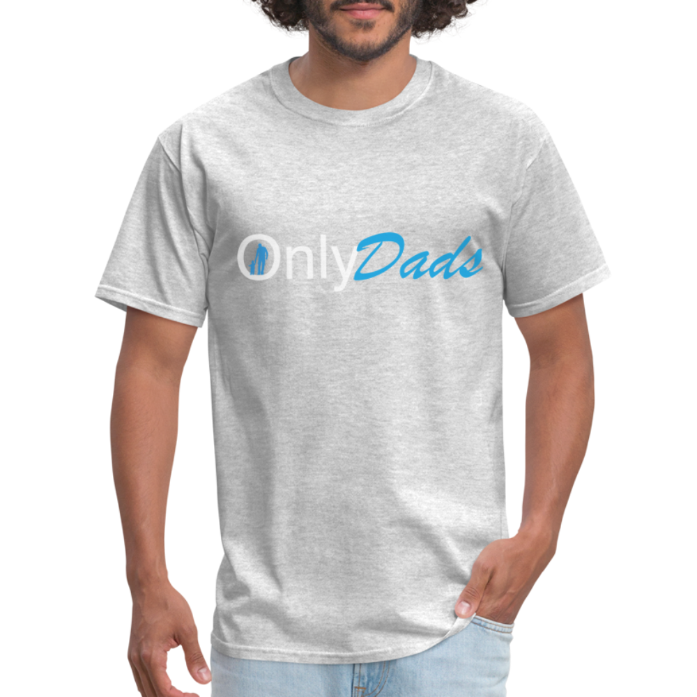 OnlyDads T-Shirt Color: heather gray