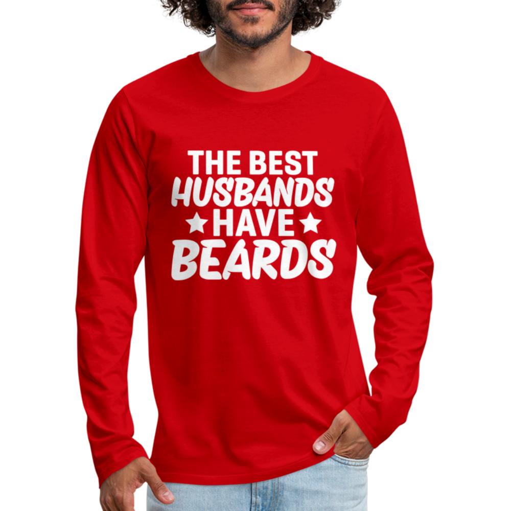 The Best Husbands Have Beards - Premium Long Sleeve T-Shirt Color: deep navy