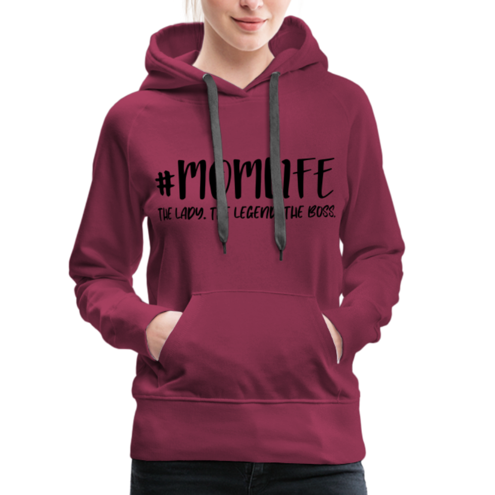 #MOMLIFE Women’s Premium Hoodie (The Lady, The Legend, The Boss) - burgundy