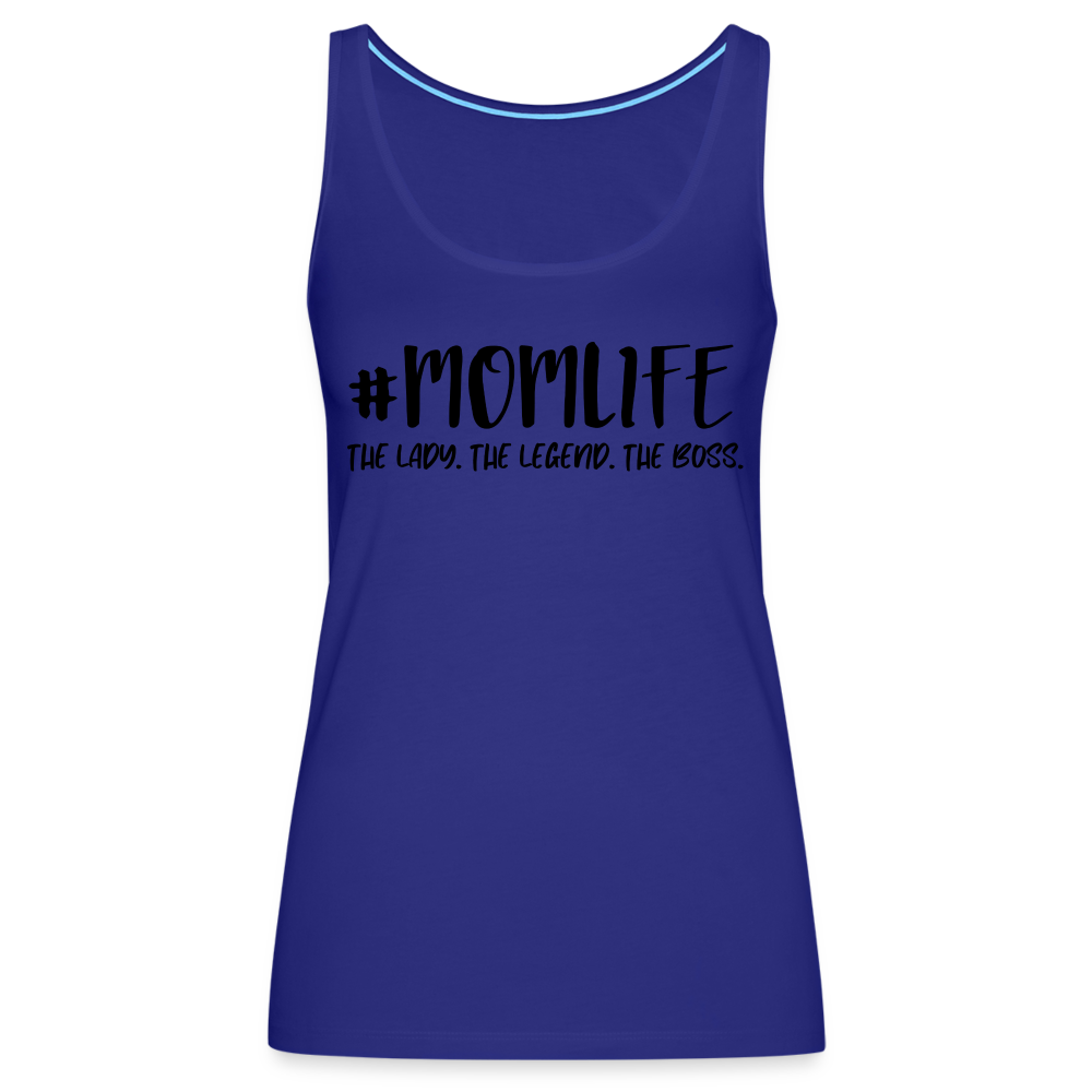 #MOMLIFE Premium Tank Top (The Lady, The Legend, The Boss) - royal blue