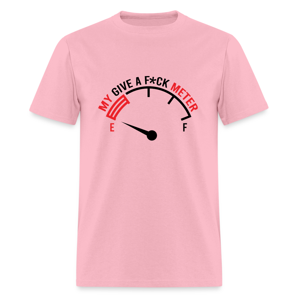 My Give A F*ck Meter T-Shirt - pink