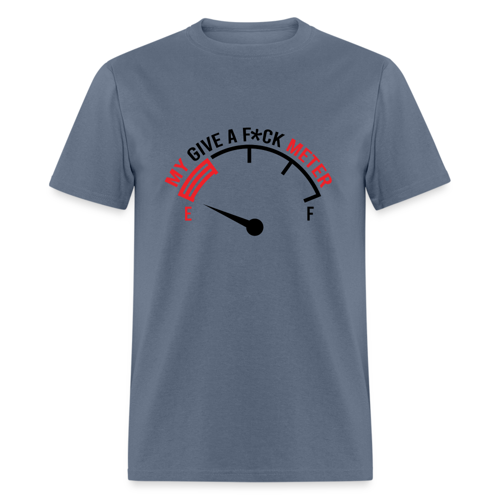 My Give A F*ck Meter T-Shirt - denim