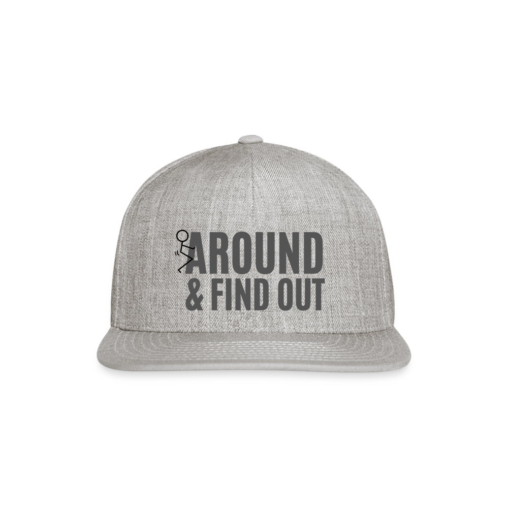 F Around and Find Out Snapback Baseball Cap - heather gray