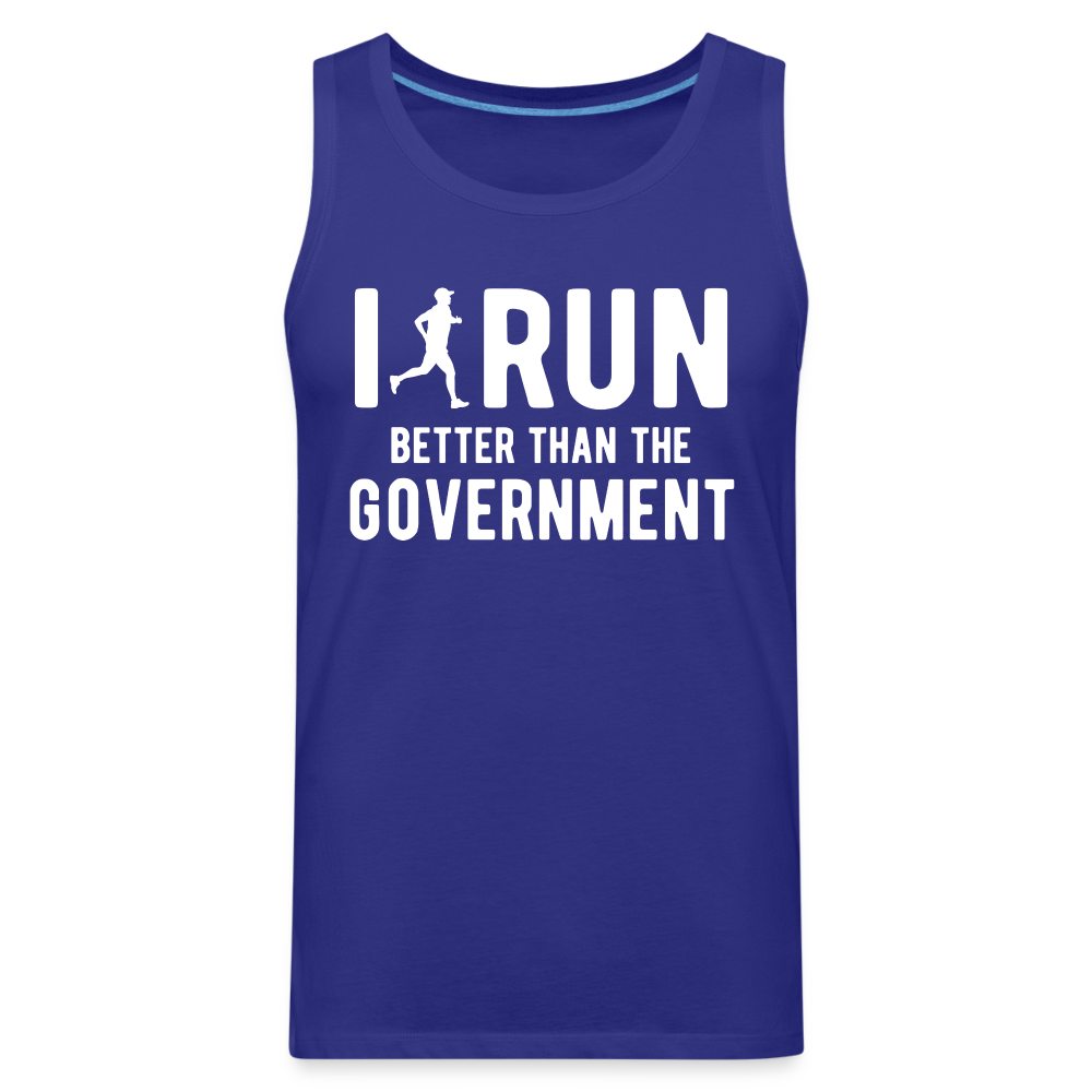 I Run Better Thank Government Men’s Premium Tank Top Color: charcoal grey