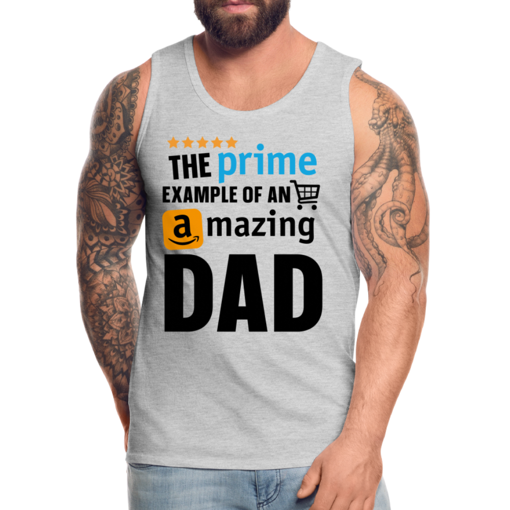 The Prime Example Of An Amazing Dad Men’s Premium Tank Top Color: white