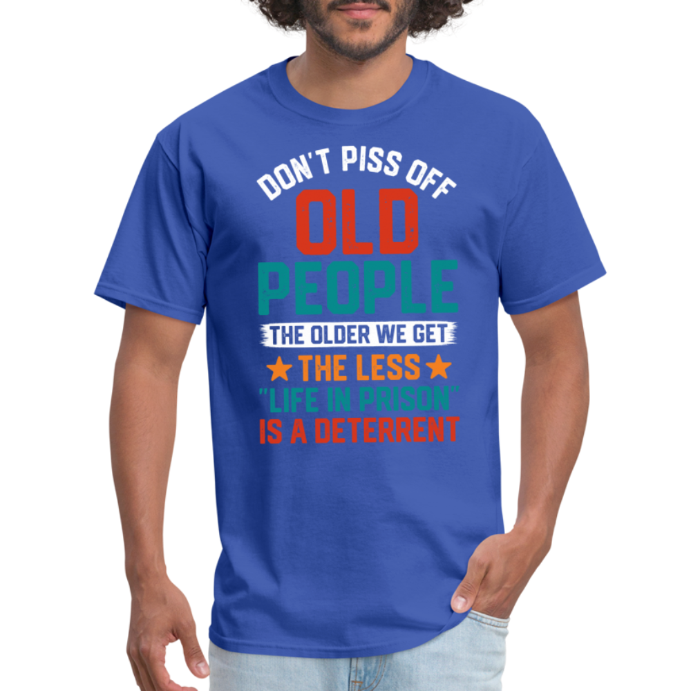 Don't Piss Off Old People T-Shirt - royal blue