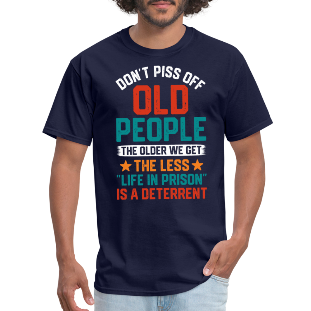 Don't Piss Off Old People T-Shirt - navy