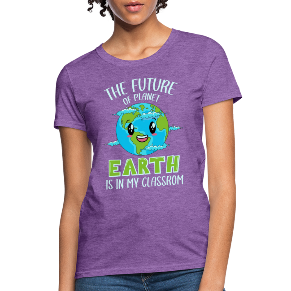Earth Day Teacher Women's T-Shirt (The Future is in My Classroom) - purple heather