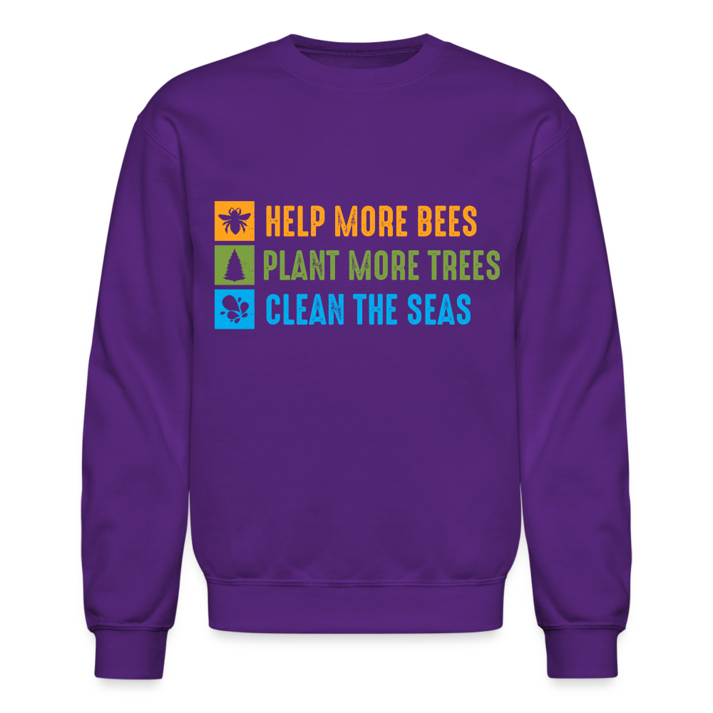 Help More Bees, Plant More Trees, Clean The Seas Sweatshirt Color: royal blue