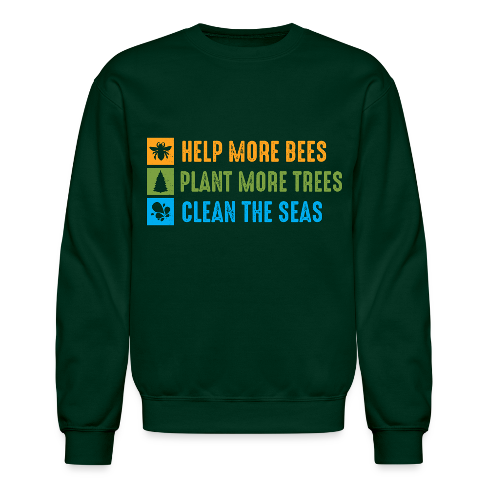Help More Bees, Plant More Trees, Clean The Seas Sweatshirt Color: royal blue