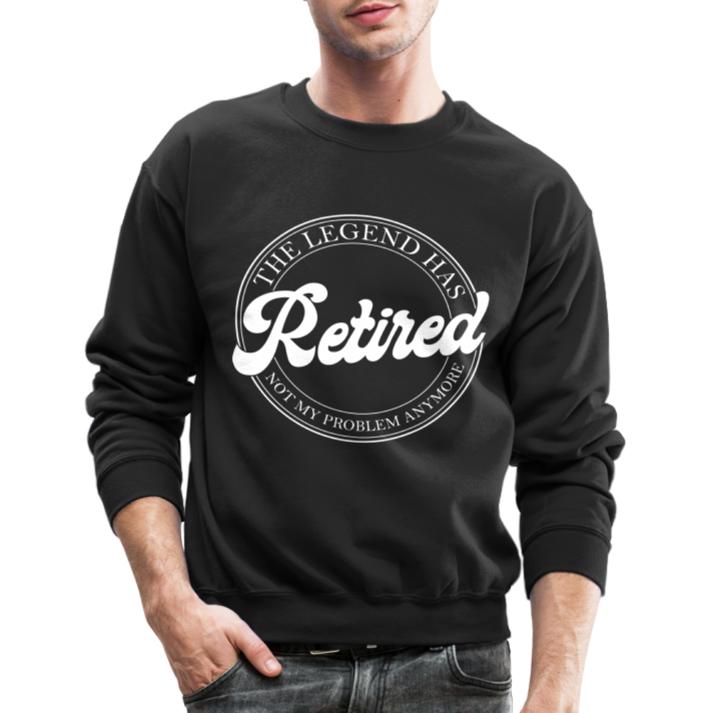 The Legend Has Retired Sweatshirt - black