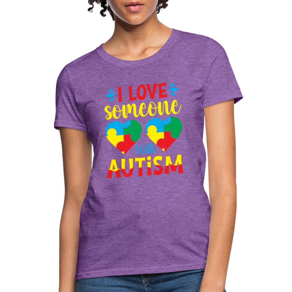 I Love Someone With Autism Women's T-Shirt - purple heather