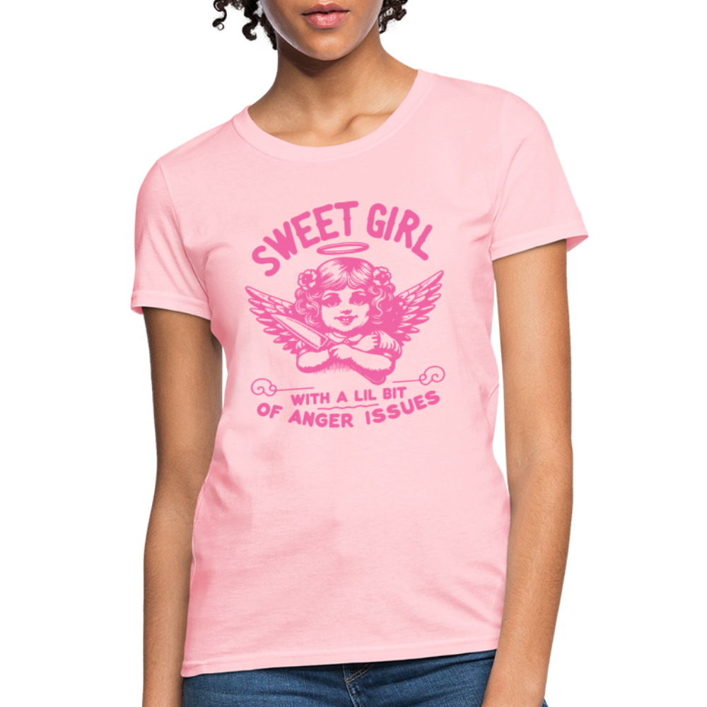 Sweet Girl With A Lil Bit of Anger Issues Women's T-Shirt - pink