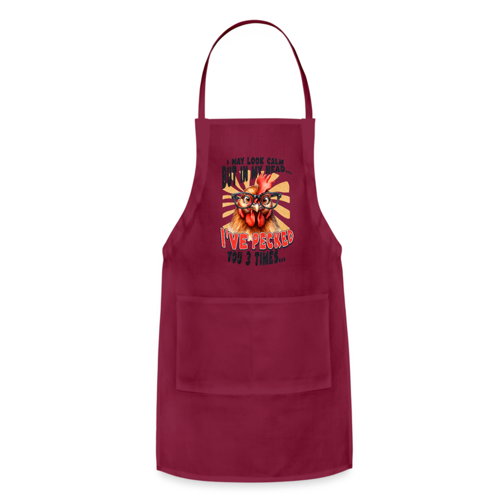 I May Look Calm But In My Head... funny Crazy Chicken Adjustable Apron Color: burgundy