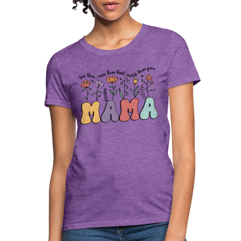 Mama - Love Them, Raise Them Kind, Watch Them Grow Women's T-Shirt Color: heather coral